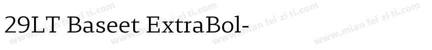 29LT Baseet ExtraBol字体转换